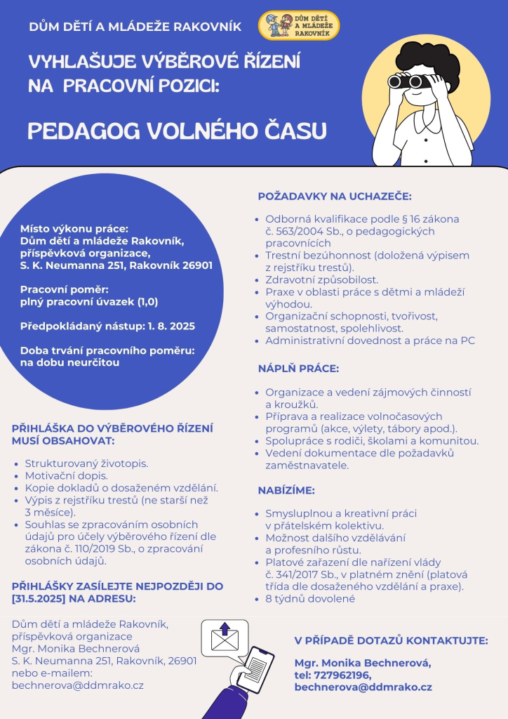 VÝBĚROVÉ ŘÍZENÍ NA PRACOVNÍ POZICI: PEDAGOG VOLNÉHO ČASU