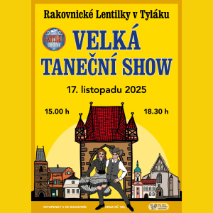 LENTILKY - Velká taneční show