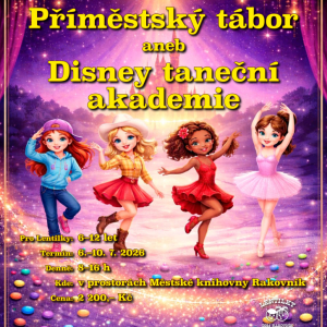 LENTILKY-taneční příměstský tábor - Disney taneční akademie