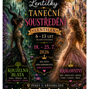 LENTILKY - Taneční soustředění Kouzelná blata a Království
